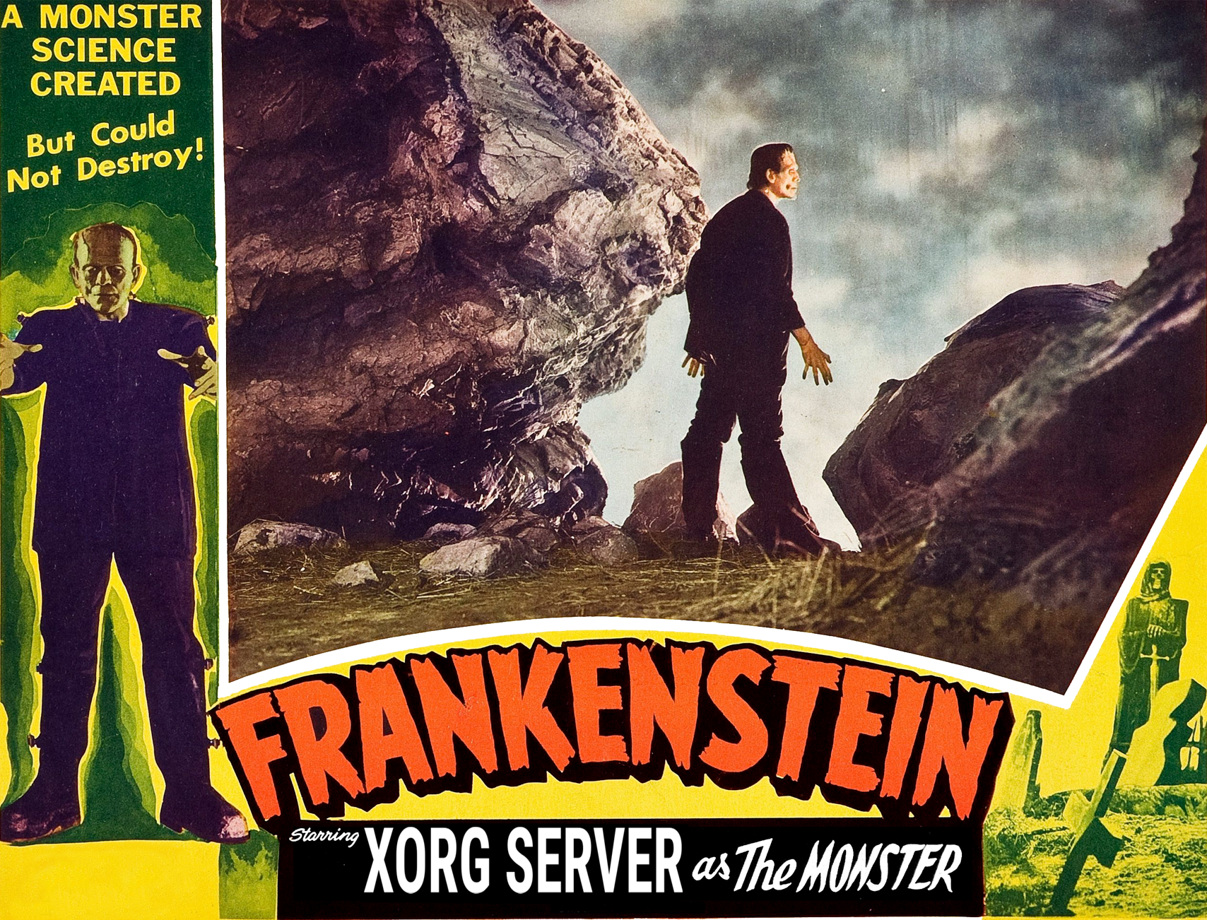 Colored lobby card for the 1931 Universal horror movie Frankenstein, featuring Boris Karloff, but with 'Starring Xorg Server as the monster' written instead
